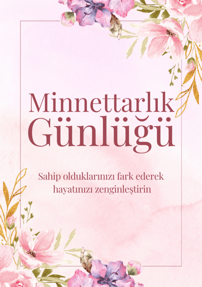 Minnettarlık&Şükür Günlüğü